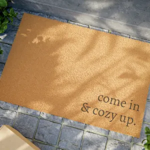 Come in and cozy up Doormat